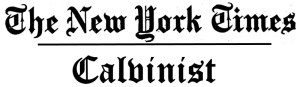NYT_Calvinist